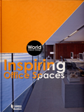 WORLD INTERIOR DESIGN - INSPIRING OFFICE SPACES